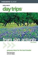 Day Trips from San Antonio, 3rd (Day Trips Series) 0762738685 Book Cover
