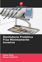 Dentisteria Protética Fixa Minimamente Invasiva 620562933X Book Cover