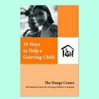 35 Ways to Help a Grieving Child (Guidebook Series) 189053403X Book Cover