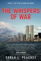 The Whispers of War (The Scars of War) B0DTGJ46MQ Book Cover