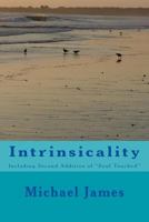 Intrinsicality: Including Second Addition of "Soul Touched" 150898350X Book Cover