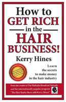 How to Get Rich in the Hair Business 1497513979 Book Cover