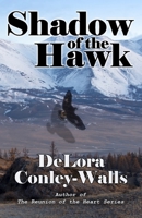 Shadow of the Hawk 1943189595 Book Cover