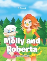 Molly and Roberta: Trust and Faith B0F3RF2HMM Book Cover