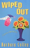 Wiped Out (A Charlotte Larue Myster) 075820762X Book Cover