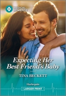 Expecting Her Best Friend's Baby 1335993290 Book Cover