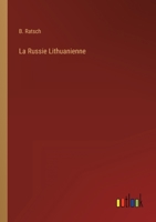 La Russie Lithuanienne 3368207059 Book Cover