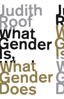 What Gender Is, What Gender Does 0816698589 Book Cover