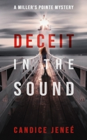 Deceit in the Sound: A Miller’s Pointe Mystery 0984855556 Book Cover