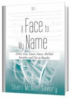 A Face to My Name, Vol. I Revised Edition 0989089533 Book Cover