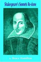 Shakespeare's Sonnets Re-Done 1420816721 Book Cover