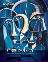 Criminology: Theories, Patterns, and Typologies 1305261097 Book Cover
