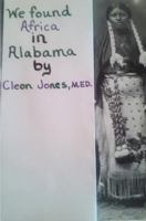 We Found Africa in Alabama 1540355918 Book Cover