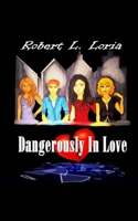 Dangerously In Love 152286217X Book Cover