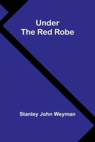 Under the red robe 9362512440 Book Cover