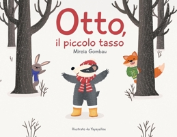 Otto, il piccolo tasso (Children's Picture Books: Emotions, Feelings, Values and Social Habilities (Teaching Emotional Intel) 8412691164 Book Cover