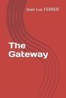 The Gateway B096HTQ4C8 Book Cover
