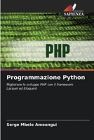 Programmazione Python (Italian Edition) 6206604438 Book Cover