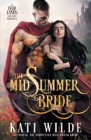 The Midsummer Bride (The Dead Lands, #4) B0CFWWC2B2 Book Cover