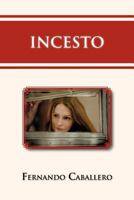 Incesto 146331535X Book Cover