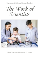 The Work of Scientists 1761538977 Book Cover