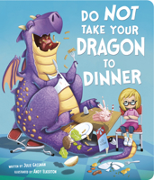 Do Not Take Your Dragon to Dinner 1630797316 Book Cover