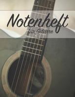 Notenheft F�r Gitarre: Tab Und Akkorde - 100 Seiten 1799150747 Book Cover