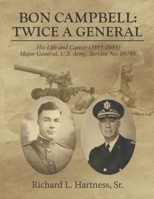 Bon Campbell: Twice A General 1639452095 Book Cover