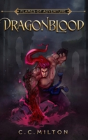 Flames of Adventure DragonBlood: DragonBlood 173692463X Book Cover