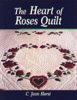 Heart Of Roses Quilt 1561481068 Book Cover