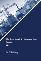 The Real Guide to Construction 1915424569 Book Cover