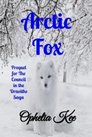 Draoithe: Arctic Fox B087L8RQPT Book Cover