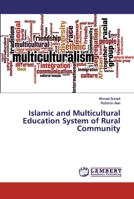 Islamic and Multicultural Education System of Rural Community 6200239282 Book Cover