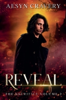 Reveal (Sacrifice) B0F3ZP7Y7Y Book Cover