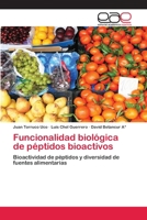 Funcionalidad Biologica de Peptidos Bioactivos 3659009180 Book Cover