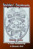 To Resurrect and Avenge: The Chaos Chronicals 1482309165 Book Cover