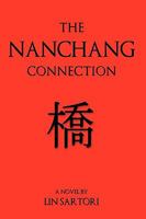 The Nanchang Connection 1449067441 Book Cover