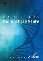 Evolution - Die nächste Stufe 3751996435 Book Cover