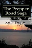 The Prepper Road Saga: Our End Of The Lake Revisited 1466328738 Book Cover