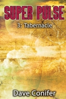 Tabernacle (Super Pulse) (Volume 3) 1978025025 Book Cover