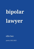 bipolar lawyer 1312391332 Book Cover