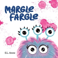 Margle Fargle 1778206468 Book Cover