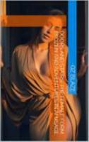 Accidental Sexiness and the Wide Stance: The Female Form Frozen and Adventures in AI Usage. 1635591368 Book Cover