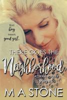 There Goes the Neighborhood: A Drawn Series Prequel 1499715021 Book Cover