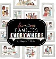 Families, Families, Everywhere 1732060827 Book Cover