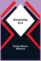 Doomsday Eve 147940750X Book Cover