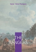 The Rangers: Historical Fiction of the American Frontier, Wilderness Adventure, and Revolutionary War 2322622451 Book Cover