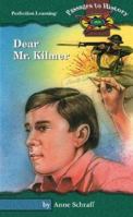 Dear Mr. Kilmer 0789149419 Book Cover