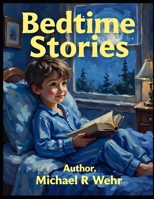 Bedtime Stories: bedtime stories for children B0GGQBLK22 Book Cover