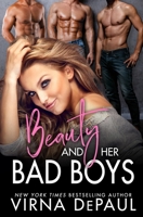 Beauty and Her Bad Boys: A Contemporary Reverse Harem Romance B091F3JFRL Book Cover